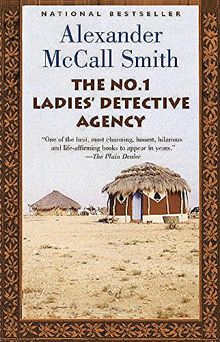 The No. 1 Ladies' Detective Agency (#1) - Alexander McCall Smith