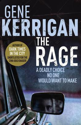 The Rage - Gene Kerrigan