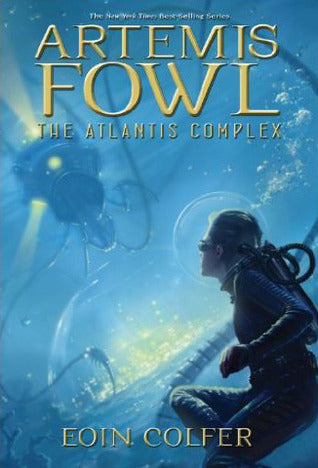 Artemis Fowl The Atlantis Complex - Eoin Colfer