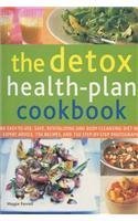The Detox Health Plan Cookbook - Maggie Pannell