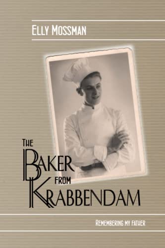 The Baker from Krabbendam - Elly Mossman