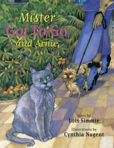 Mister Got To Go and Arnie - Lois Simmie