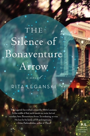 The Silence of Bonaventure Arrow (U) - Rita Leganski