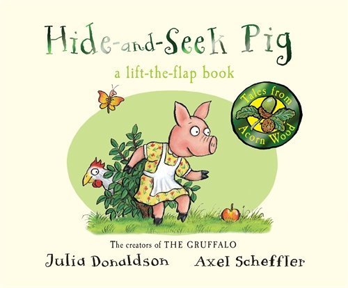 Hide -and- Seek Pig - Julia Donaldson