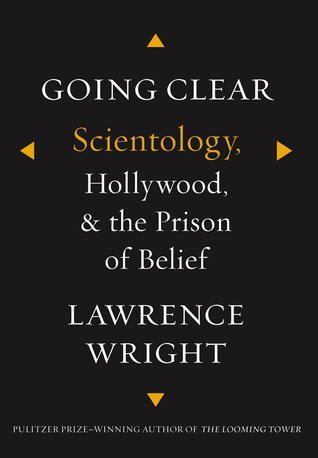 Going Clear - Lawrence Wright
