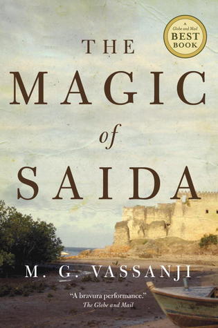 The Magic of Saida - M.G. Vassanji