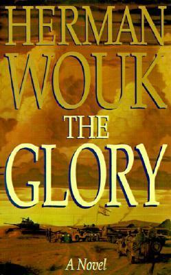The Glory - Herman Wouk