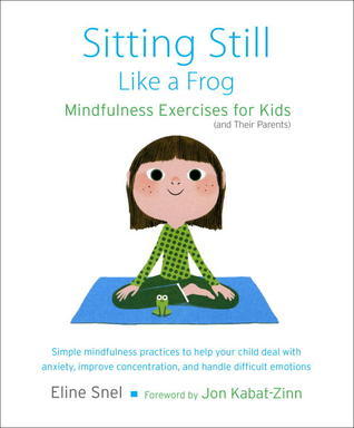 Sitting Still Like a Frog (U) - Eline Snel
