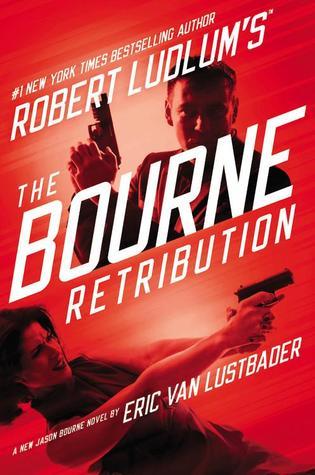 The Bourne Retribution - Eric Van Lustbader
