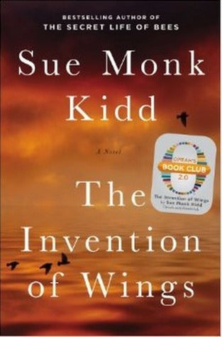 The Invention of Wings (U) - Sue Monk Kidd