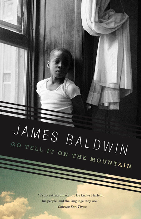 Go tell it on the Mountain - James Baldwin