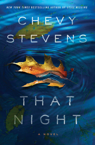 That Night - Chevy Stevens
