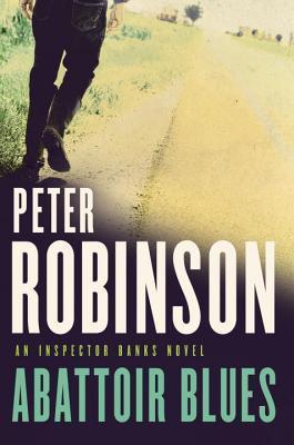 Abattoir Blues - Peter Robinson