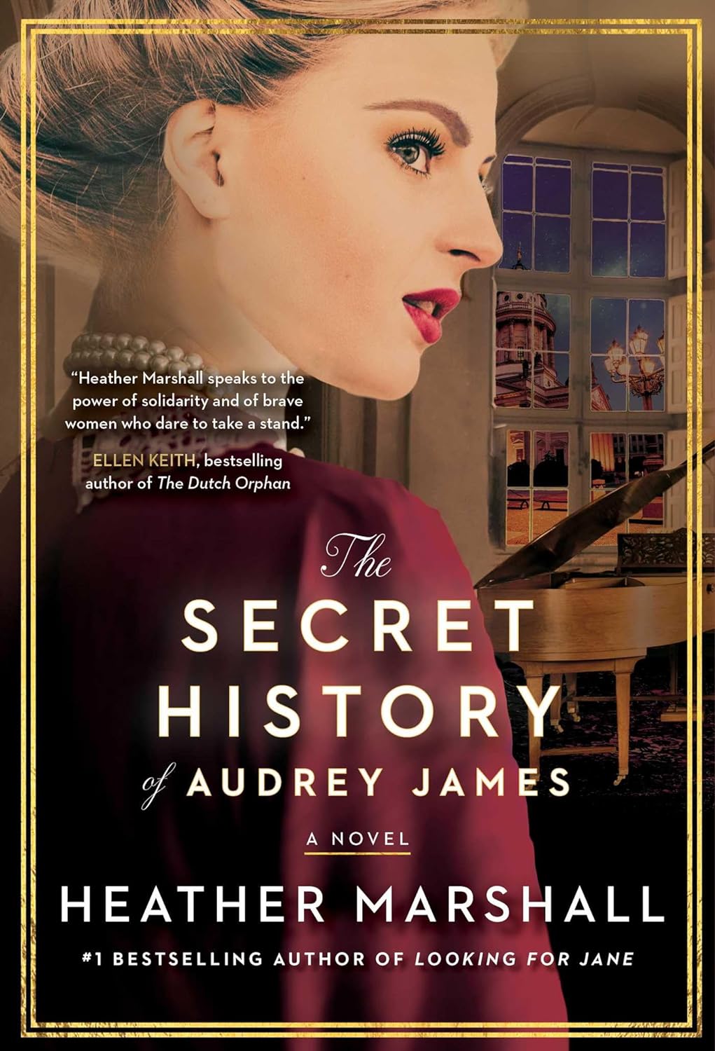 The Secret History of Audrey James - Heather Marshall