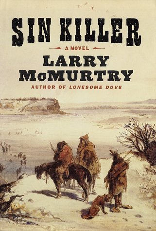 Sin Killer - Larry McMurtry