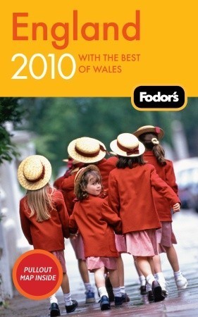 Fodor's England 2010: with the Best of Wales