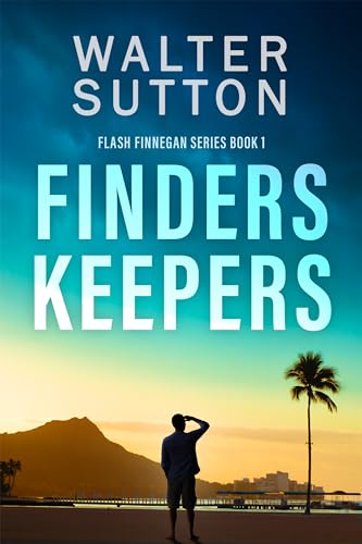Finders Keepers - Walter Sutton
