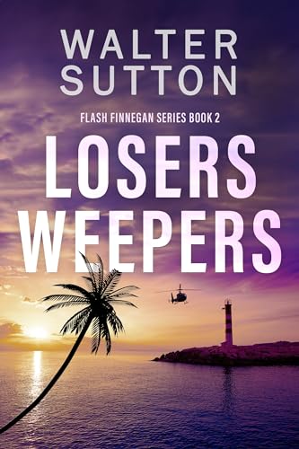 Losers Weepers - Walter Sutton