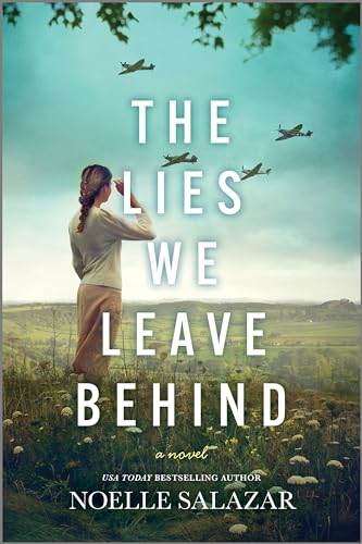 The Lies We Leave Behind - Noelle Salazar