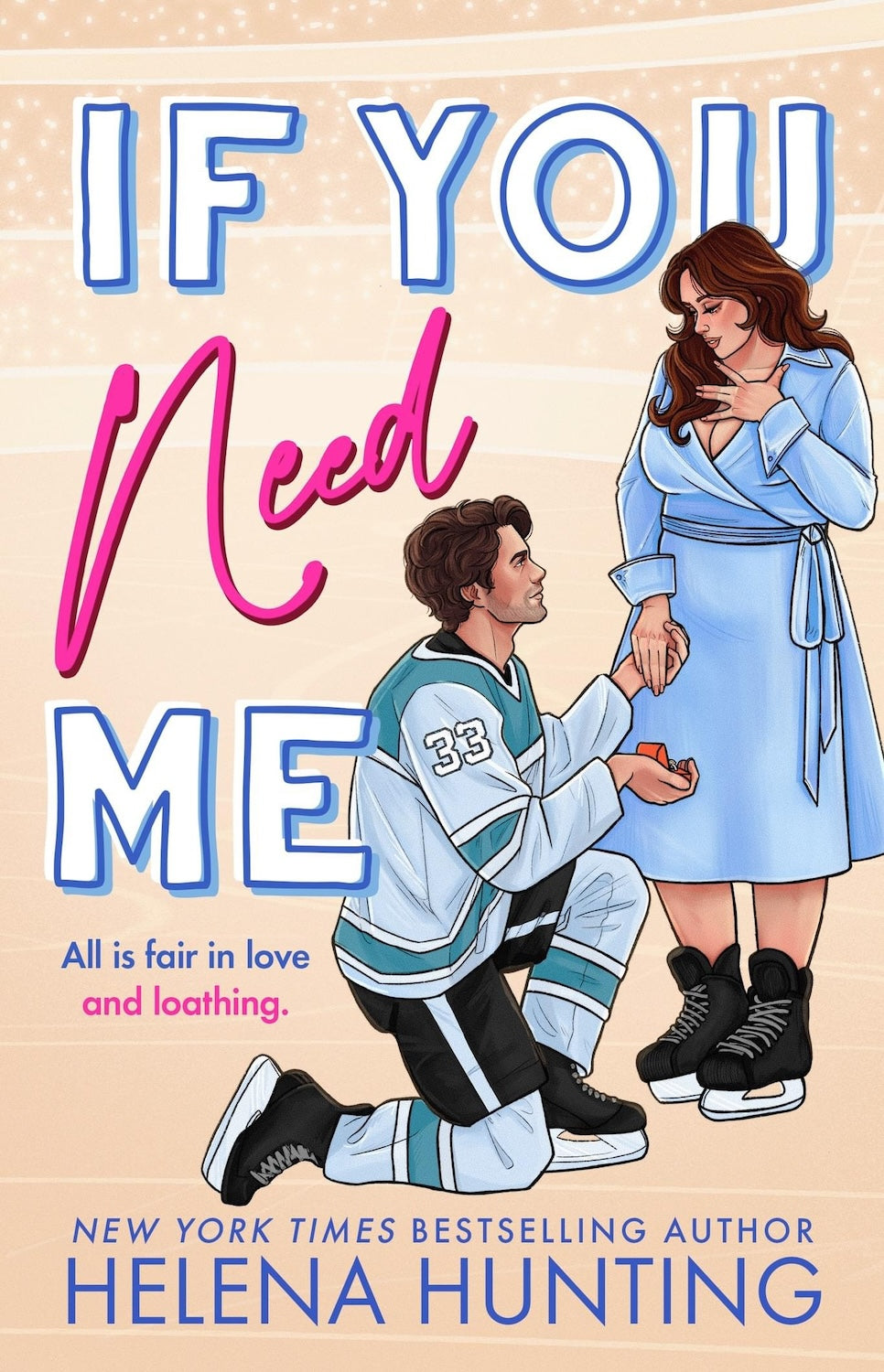 If You Need Me - Helena Hunting