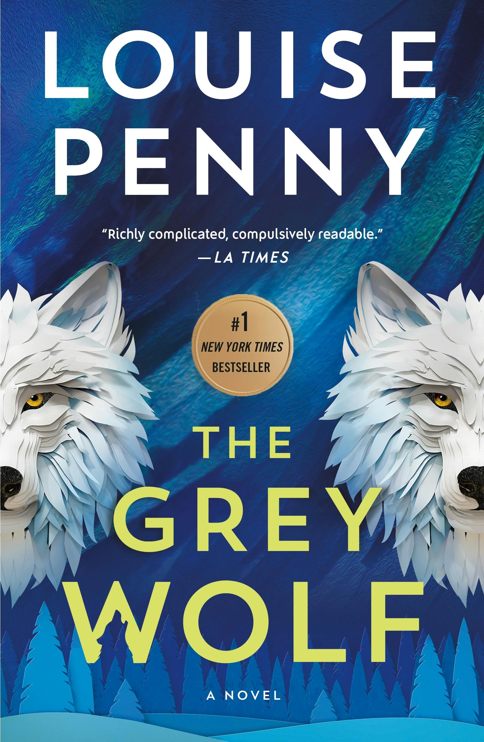 The Grey Wolf - Louise Penny