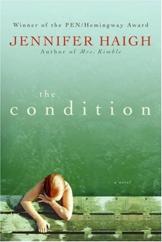The Condition - Jennifer Haigh