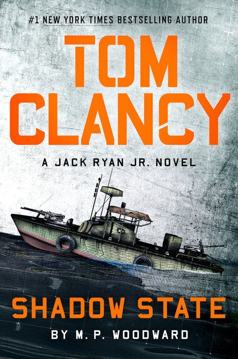 Tom Clancy Shadow State - M.P. Woodward