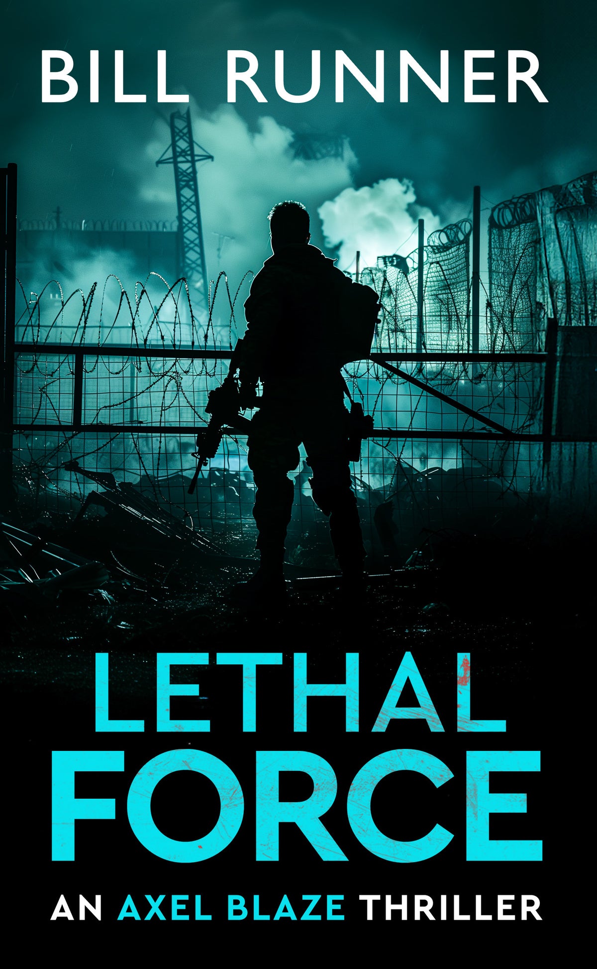Lethal Force - Bill Runner