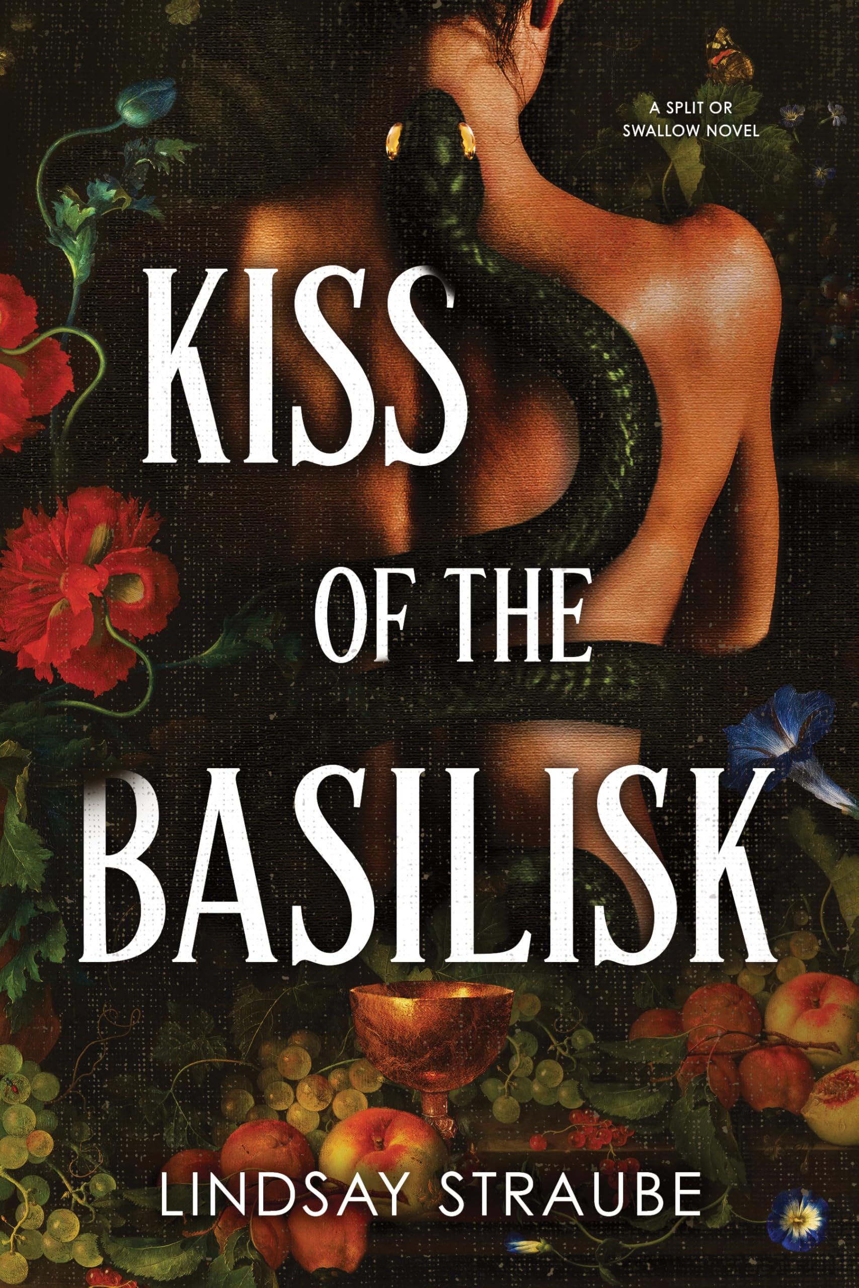 Kiss of the Basilisk - Lindsay Straube