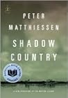 Shadow Country - Peter Matthiessen