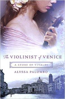 The Violinist of Venice (U) - Alyssa Palombo