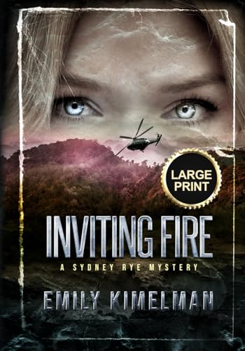 Inviting Fire - Emily Kimelman