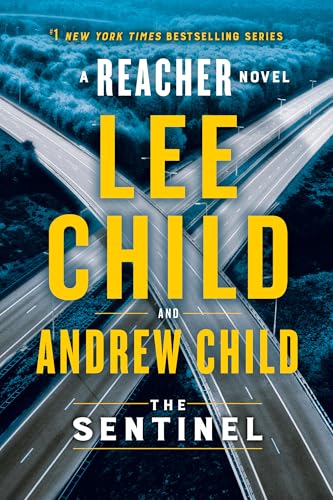 The Sentinel - Lee Child, Andrew Child