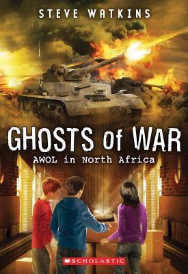 AWOL in North Africa - Steve Watkins