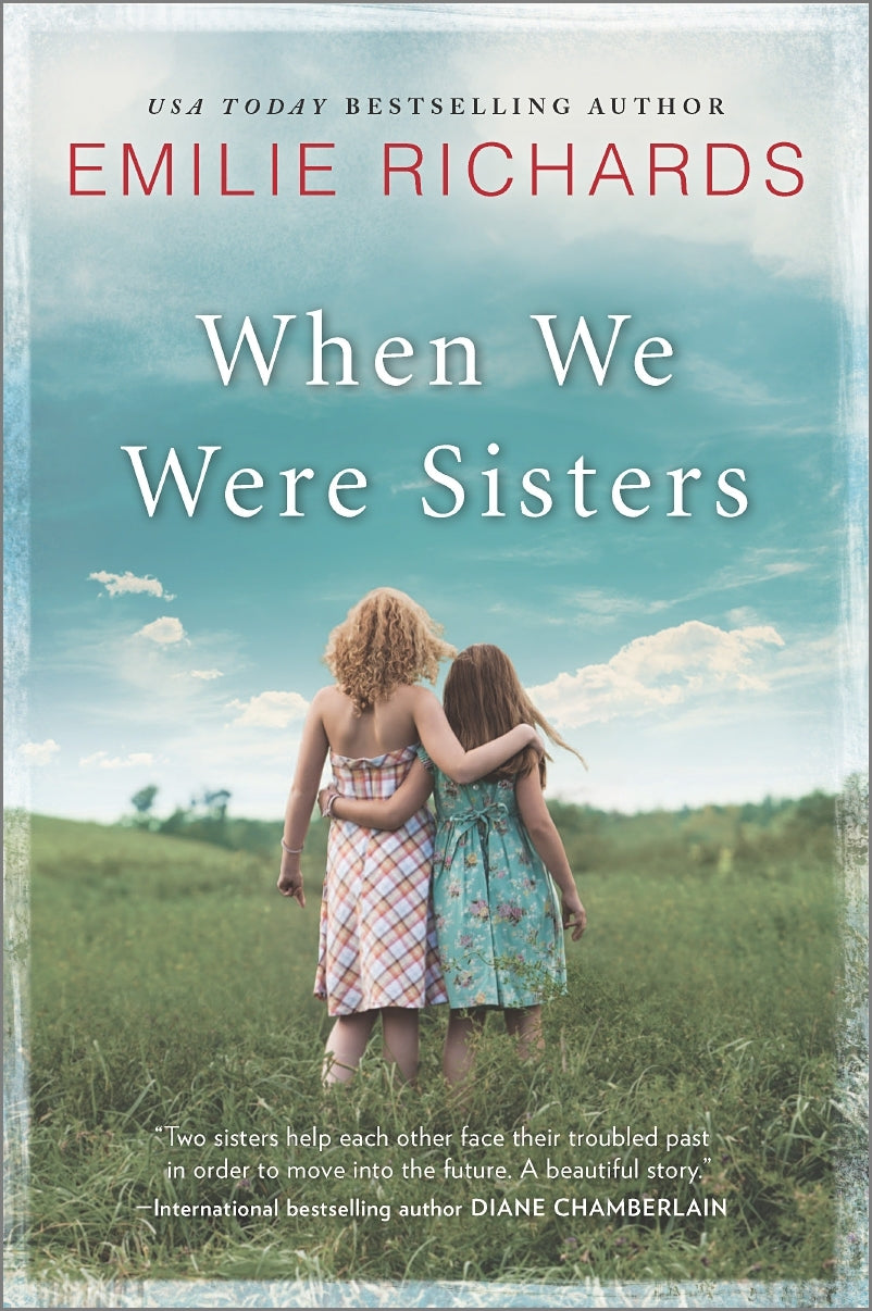 When We Were Sisters - Emilie Richards