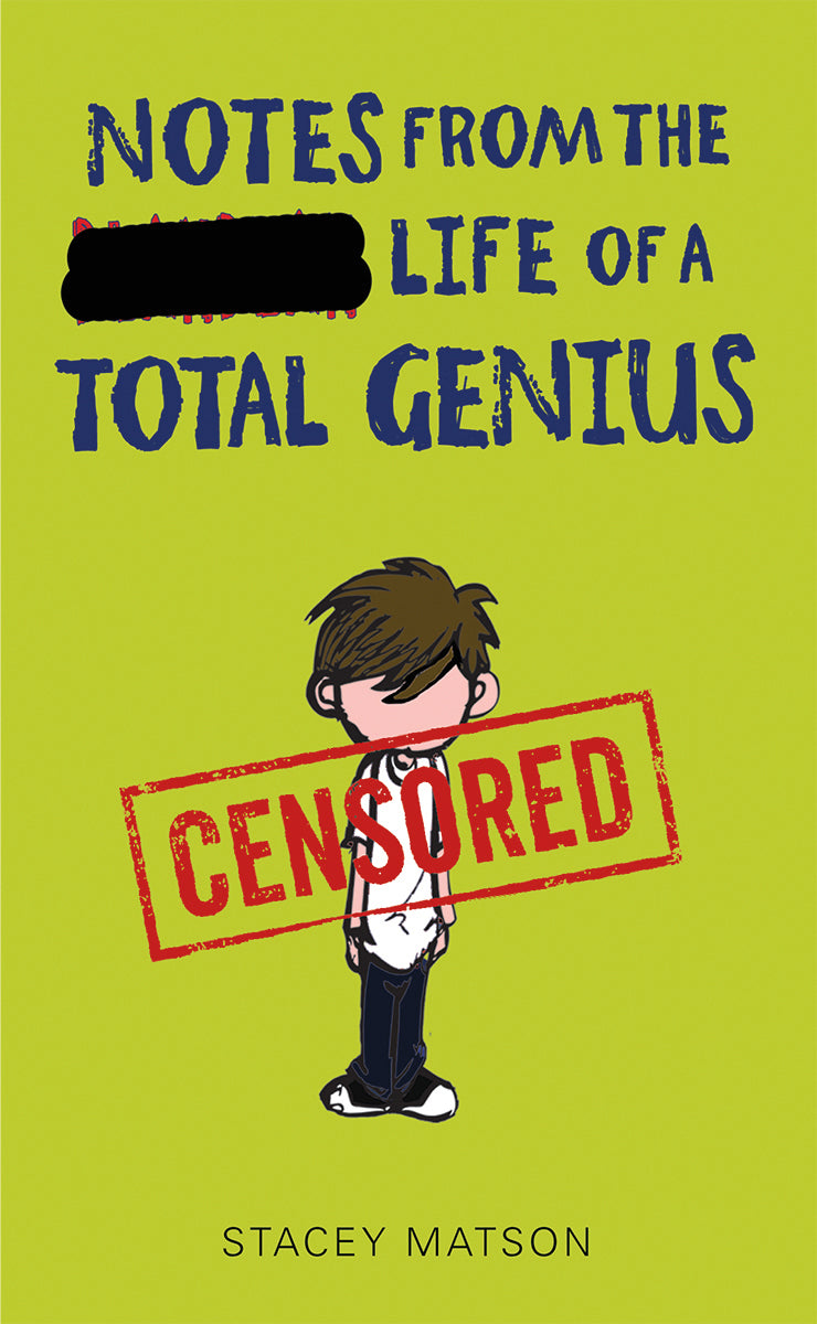 Notes from the Life of a Total Genius - Stacey Matson