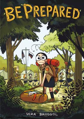 Be Prepared -- Vera Brosgol