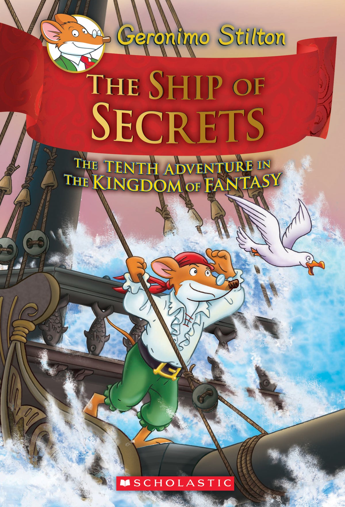 The Ship of Secrets - Geronimo Stilton
