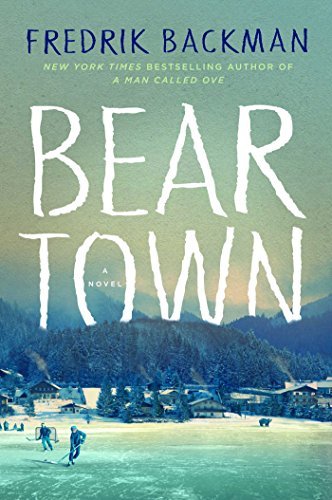 Beartown (U) - Fredrik Backman