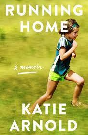 Running Home - Katie Arnold