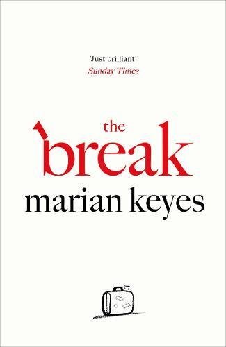 The Break - Marian Keyes