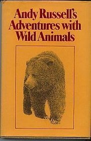Andy Russell's Adventures With Wild Animals - Andy Russell (No Book Sleeve)