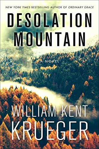 Desolation Mountain - William Kent Krueger