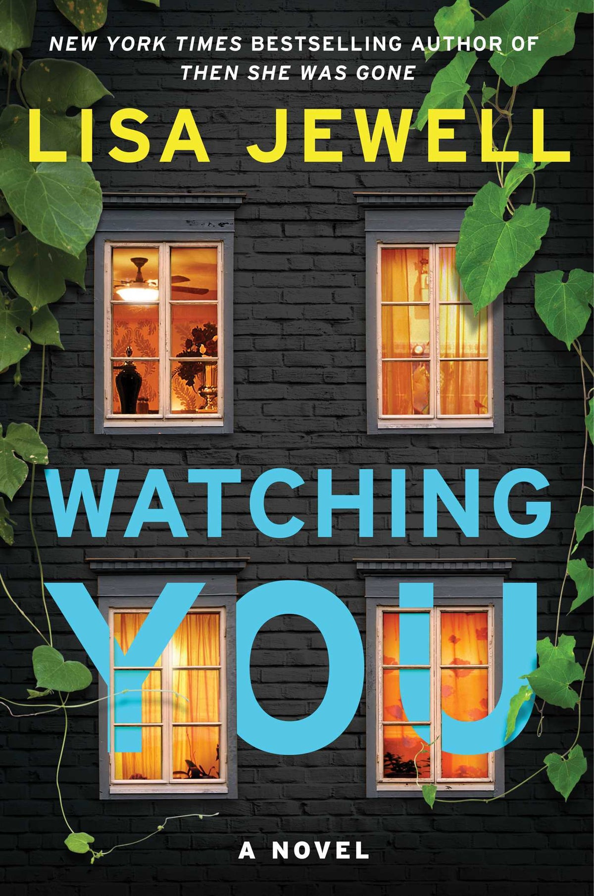 Watching You - Lisa Jewell