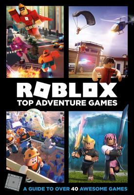 Roblox Top Adventure Games  Official Roblox Books