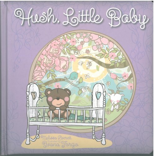 Hush, Little Baby -- Melissa Everett