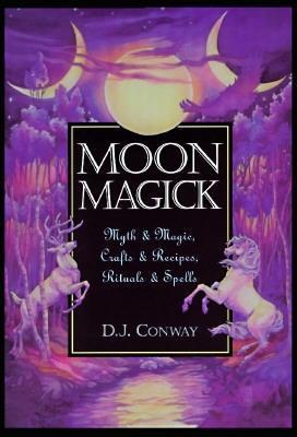 Moon Magick - D.J. Conway
