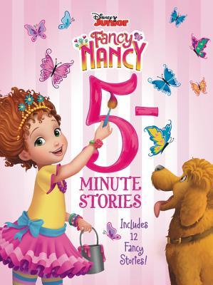 5-Minute Fancy Nancy Stories: 12 stories - Jane O'Connor