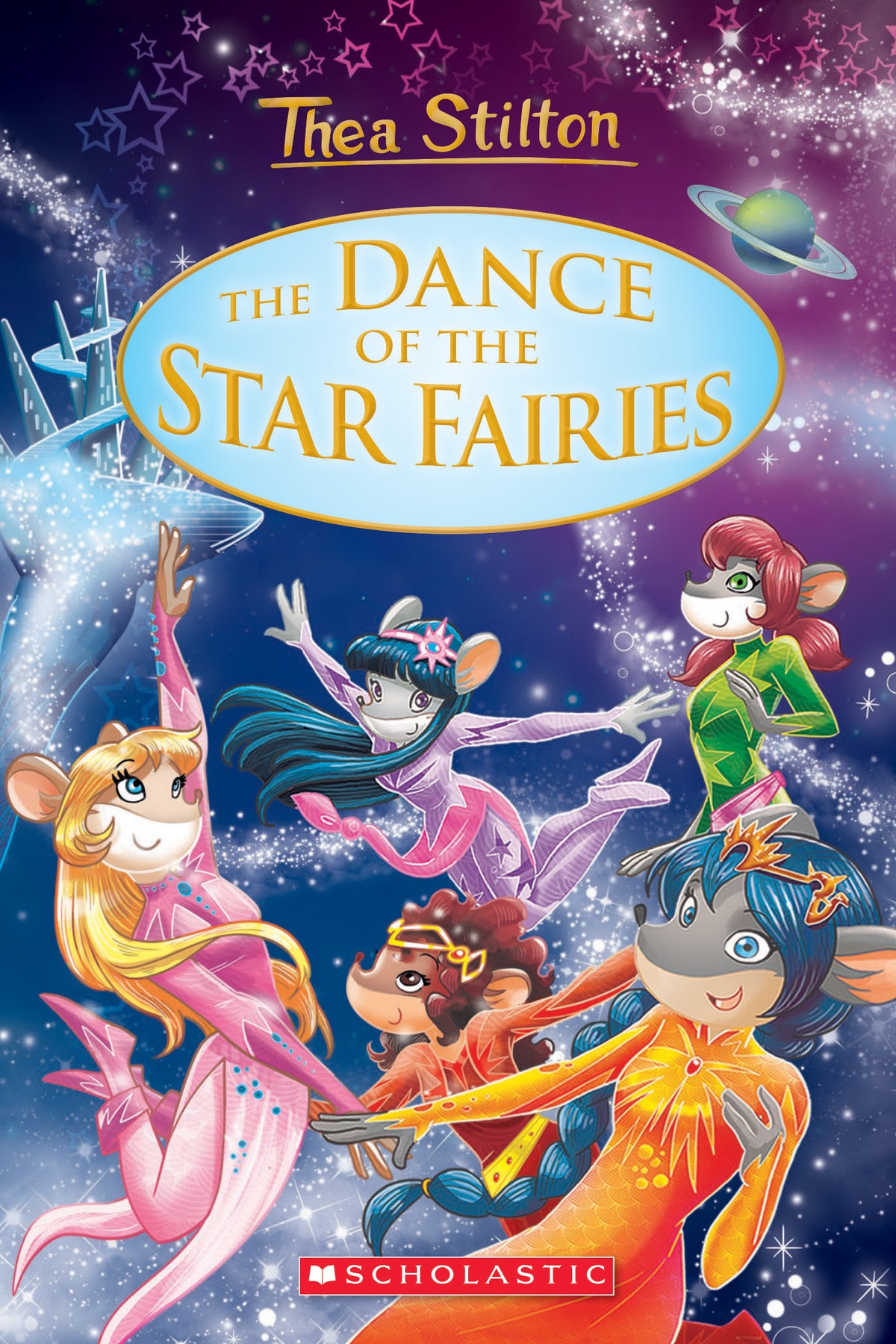 The Dance of the Star Fairies - Thea Stilton