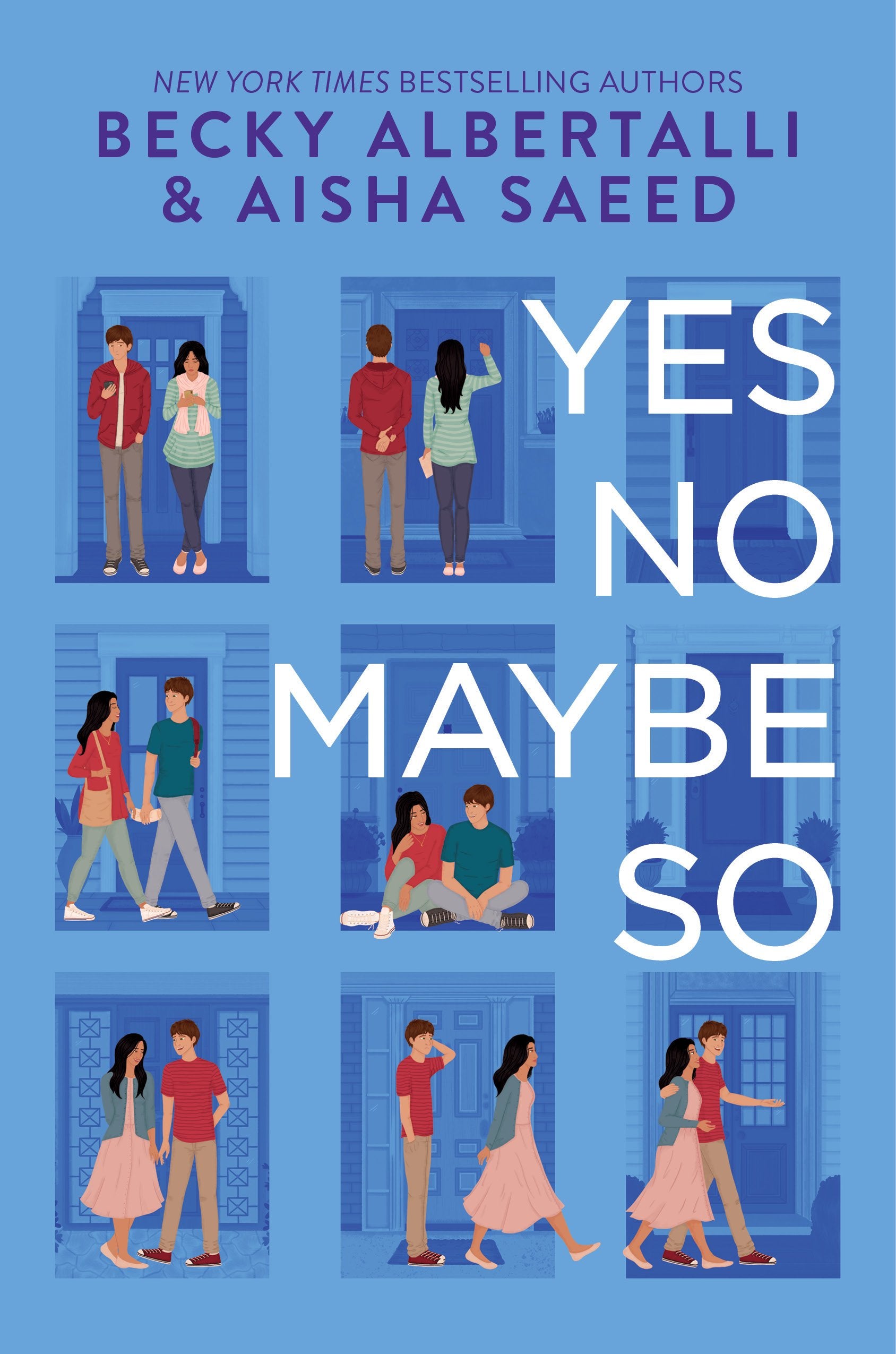 Yes No Maybe So -- Becky Albertalli & Aisha Saeed